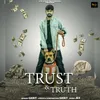 Trust & Truth